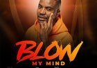 Cyrus Richie Releases an Afro-Gospel Single “Blow My Mind”